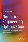 Numerical Engineering Optimization : Application of the Computer Algebra System Maxima - Book