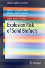 Explosion Risk of Solid Biofuels - Book