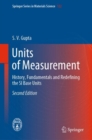 Units of Measurement : History, Fundamentals and Redefining the SI Base Units - eBook
