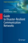 Guide to Disaster-Resilient Communication Networks - Book