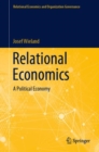 Relational Economics : A Political Economy - eBook