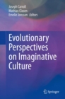 Evolutionary Perspectives on Imaginative Culture - eBook