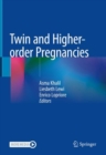 Twin and Higher-order Pregnancies - Book