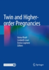 Twin and Higher-order Pregnancies - Book