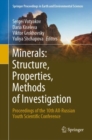 Minerals: Structure, Properties, Methods of Investigation : Proceedings of the 10th All-Russian Youth Scientific Conference - Book