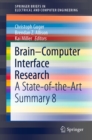 Brain-Computer Interface Research : A State-of-the-Art Summary 8 - eBook