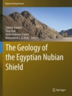 The Geology of the Egyptian Nubian Shield - Book
