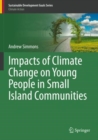 Impacts of Climate Change on Young People in Small Island Communities - Book