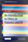 An Introduction to Ethics in Robotics and AI - eBook