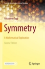 Symmetry : A Mathematical Exploration - Book