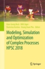 Modeling, Simulation and Optimization of Complex Processes  HPSC 2018 : Proceedings of the 7th International Conference on High Performance Scientific Computing, Hanoi, Vietnam, March 19-23, 2018 - eBook