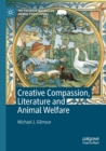 Creative Compassion, Literature and Animal Welfare - Book