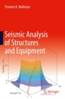 Seismic Analysis of Structures and Equipment - Book
