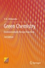 Green Chemistry : Environmentally Benign Reactions - Book