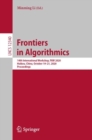 Frontiers in Algorithmics : 14th International Workshop, FAW 2020, Haikou, China, October 19-21, 2020, Proceedings - eBook