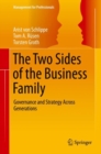 The Two Sides of the Business Family : Governance and Strategy Across Generations - eBook