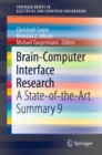 Brain-Computer Interface Research : A State-of-the-Art Summary 9 - Book