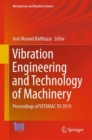 Vibration Engineering and Technology of Machinery : Proceedings of VETOMAC XV 2019 - eBook