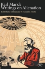 Karl Marx's Writings on Alienation - Book