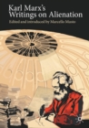 Karl Marx's Writings on Alienation - Book