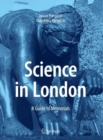 Science in London : A Guide to Memorials - eBook