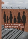 Human Trafficking as a New (In)Security Threat - eBook