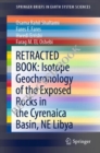 Isotope Geochronology of the Exposed Rocks in the Cyrenaica Basin, NE Libya - Book