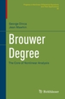 Brouwer Degree : The Core of Nonlinear Analysis - eBook