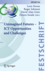 Unimagined Futures – ICT Opportunities and Challenges - Book