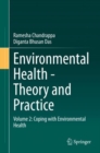 Environmental Health - Theory and Practice : Volume 2: Coping with Environmental Health - Book