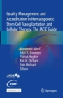 Quality Management and Accreditation in Hematopoietic Stem Cell Transplantation and Cellular Therapy : The JACIE Guide - eBook