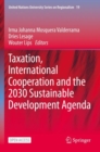 Taxation, International Cooperation and the 2030 Sustainable Development Agenda - Book