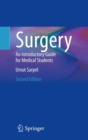 Surgery : An Introductory Guide for Medical Students - Book
