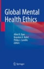 Global Mental Health Ethics - Book