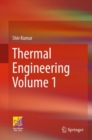 Thermal Engineering Volume 1 - Book