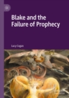 Blake and the Failure of Prophecy - eBook