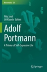 Adolf Portmann : A Thinker of Self-Expressive Life - Book