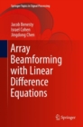 Array Beamforming with Linear Difference Equations - eBook