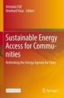 Sustainable Energy Access for Communities : Rethinking the Energy Agenda for Cities - eBook