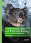 Environmental Crime and Restorative Justice : Justice as Meaningful Involvement - eBook