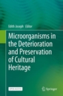 Microorganisms in the Deterioration and Preservation of Cultural Heritage - eBook