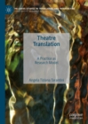 Theatre Translation : A Practice as Research Model - eBook