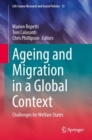 Ageing and Migration in a Global Context : Challenges for Welfare States - eBook