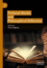 Fictional Worlds and Philosophical Reflection - Book