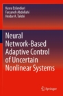 Neural Network-Based Adaptive Control of Uncertain Nonlinear Systems - Book
