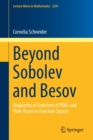 Beyond Sobolev and Besov : Regularity of Solutions of PDEs and Their Traces in Function Spaces - Book