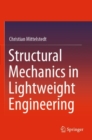 Structural Mechanics in Lightweight Engineering - Book