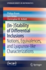 (In-)Stability of Differential Inclusions : Notions, Equivalences, and Lyapunov-like Characterizations - Book