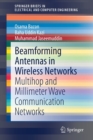 Beamforming Antennas in Wireless Networks : Multihop and Millimeter Wave Communication Networks - Book