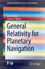 General Relativity for Planetary Navigation - Book